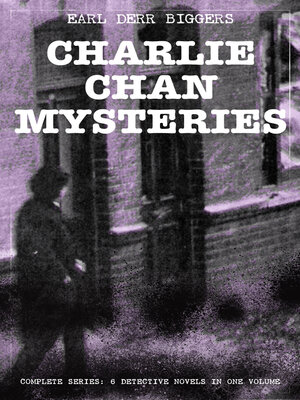 cover image of CHARLIE CHAN MYSTERIES – Complete Series